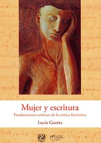 Mujer y escritura. Fundamentos teóricos de la crítica feminista
